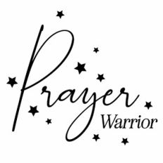 Prayer Warrior Quote