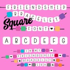 Friendship Bracelet Era Square Font