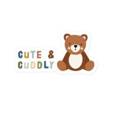 Cute and Cuddly