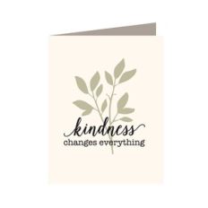 Kindness Changes Everything Printable Card