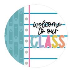 Welcome To Our Class