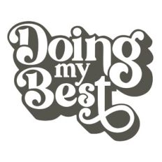 Doing My Best