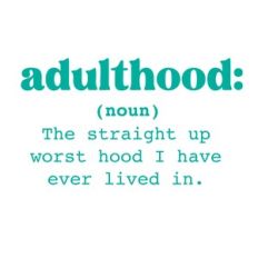 Adulthood Defined