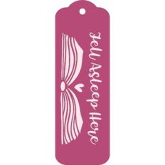 Fell Asleep Here Bookmark