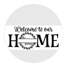 Welcome To Our Home