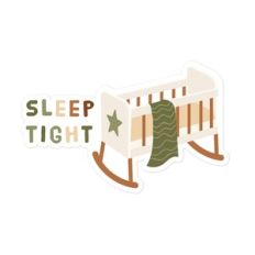 Sleep Tight