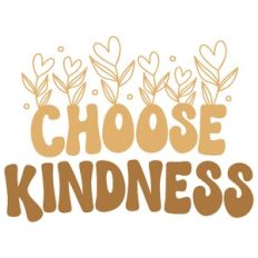 Choose Kindness
