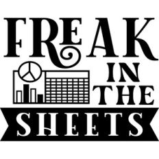 Freak In The Sheets