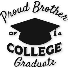 College - Proud Brother