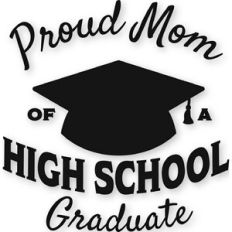 High School- Proud Mom