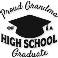 High School - Proud Grandma