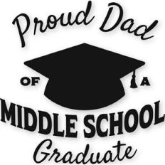 Middle School - Proud Dad