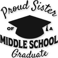 Middle School - Proud Sister