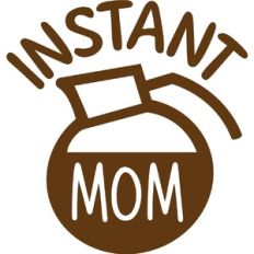 Instant Mom Coffee