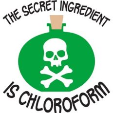 The Secret Ingredient is chloroform