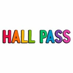 Hall Pass Quote