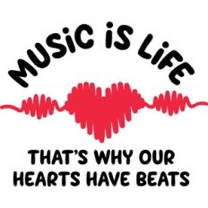 Music is Life