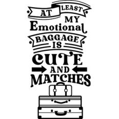 Emotional Baggage Cute and Matches