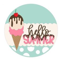 Hello Summer