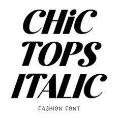 BFC Chic Tops Italic Fashion Bold Display Classic Font