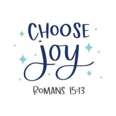 Choose Joy Romans 15:13