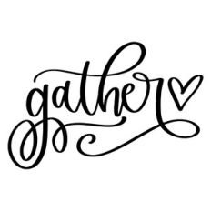 Gather