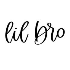 Lil Bro