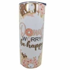 Tumbler Wraps Skinny 20oz - Donut Worry Be Happy