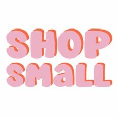 Shop Small Quote