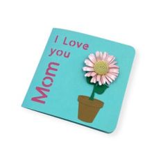 3D I LOVE MOM CARD