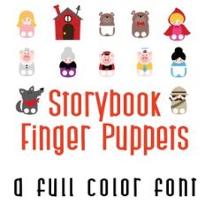 Storybook Finger Puppets Full Color Font
