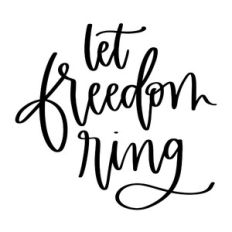 Let Freedom Ring