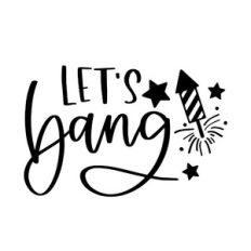 Let's Bang with Firework Design