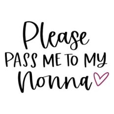 Please Pass Me to My Nonna