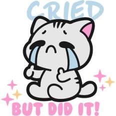 cried but did it