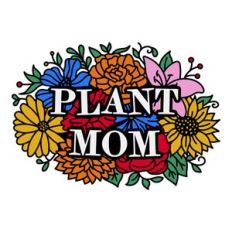Plant mom