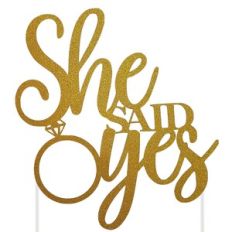 She Said Yes Engagement Cake Topper