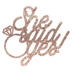 She Said Yes Engagement Cake Topper