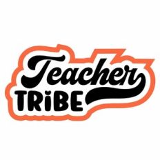 Teacher Tribe Layered Quote