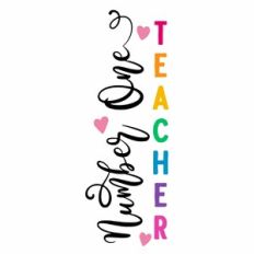 Number One Teacher Vertical Quote