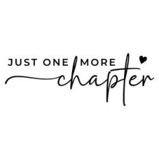 Just One More Chapter