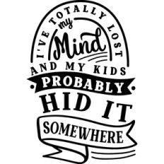 Lost Mind Kids Hid It Somewhere