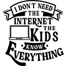 Don't Need Internet Kids Know Everything