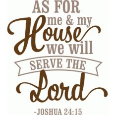 'as for me and my house...' lori whitlock vinyl phrase