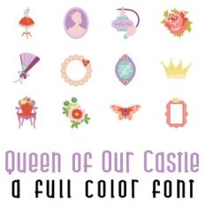 Queen of Our Castle Full Color Font