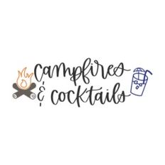 Campfires and Cocktails