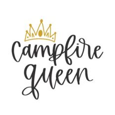 Campfire Queen