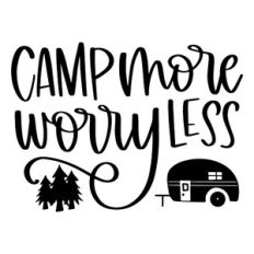 Camp More Worry Less