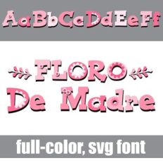 Floro De Madre Color Font