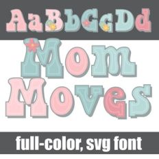 Mom Moves Color Font
